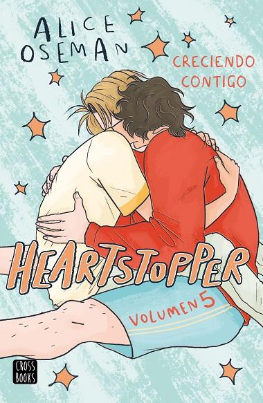 HEARTSTOPPER 5. CRECIENDO CONTIGO | 9788408283539 | OSEMAN, ALICE | Llibreria Ombra | Llibreria online de Rubí, Barcelona | Comprar llibres en català i castellà online
