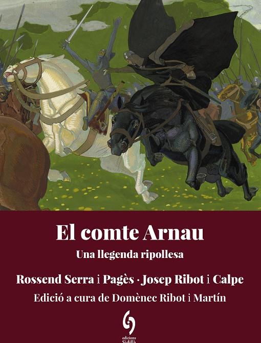 EL COMTE ARNAU | 9788412980691 | SERRA I PAGÈS, ROSSEND/RIBOT I CALPE, JOSEP | Llibreria Ombra | Llibreria online de Rubí, Barcelona | Comprar llibres en català i castellà online