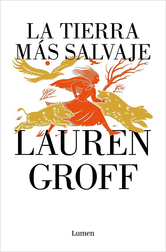 LA TIERRA MÁS SALVAJE | 9788426425669 | GROFF, LAUREN | Llibreria Ombra | Llibreria online de Rubí, Barcelona | Comprar llibres en català i castellà online