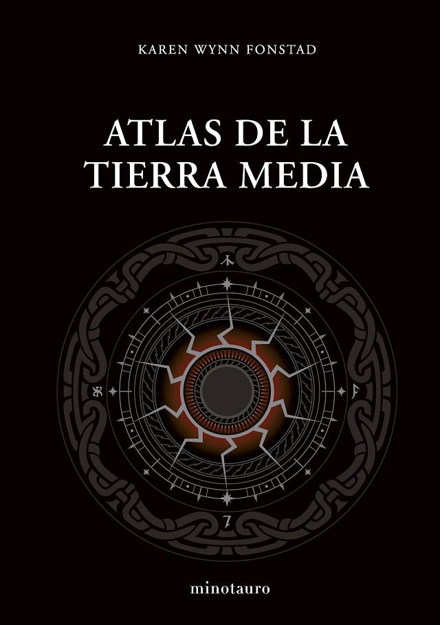 ATLAS DE LA TIERRA MEDIA | 9788445017135 | FONSTAD, KAREN WYNN | Llibreria Ombra | Llibreria online de Rubí, Barcelona | Comprar llibres en català i castellà online