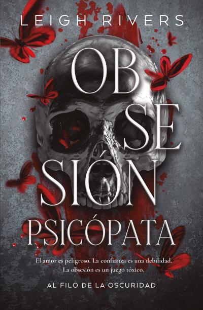OBSESIÓN PSICÓPATA | 9788415955436 | RIVERS, LEIGH | Llibreria Ombra | Llibreria online de Rubí, Barcelona | Comprar llibres en català i castellà online