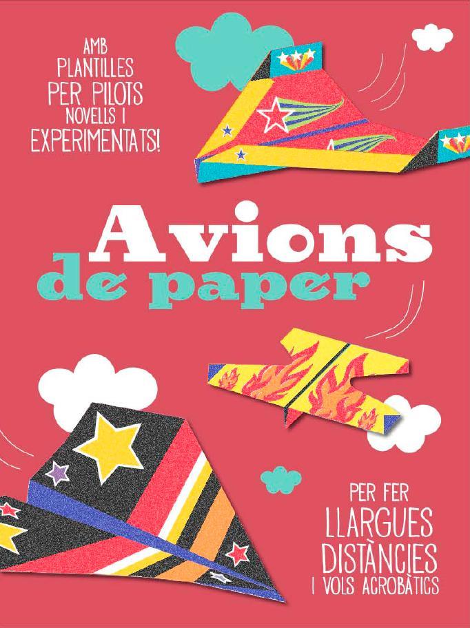 AVIONS DE PAPER | 9788490572450 | Llibreria Ombra | Llibreria online de Rubí, Barcelona | Comprar llibres en català i castellà online