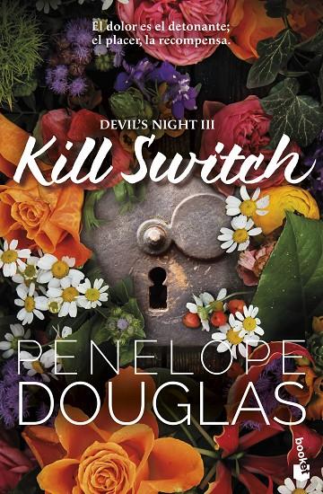 KILL SWITCH (DEVIL'S NIGHT 3) | 9788408319955 | DOUGLAS, PENELOPE | Llibreria Ombra | Llibreria online de Rubí, Barcelona | Comprar llibres en català i castellà online