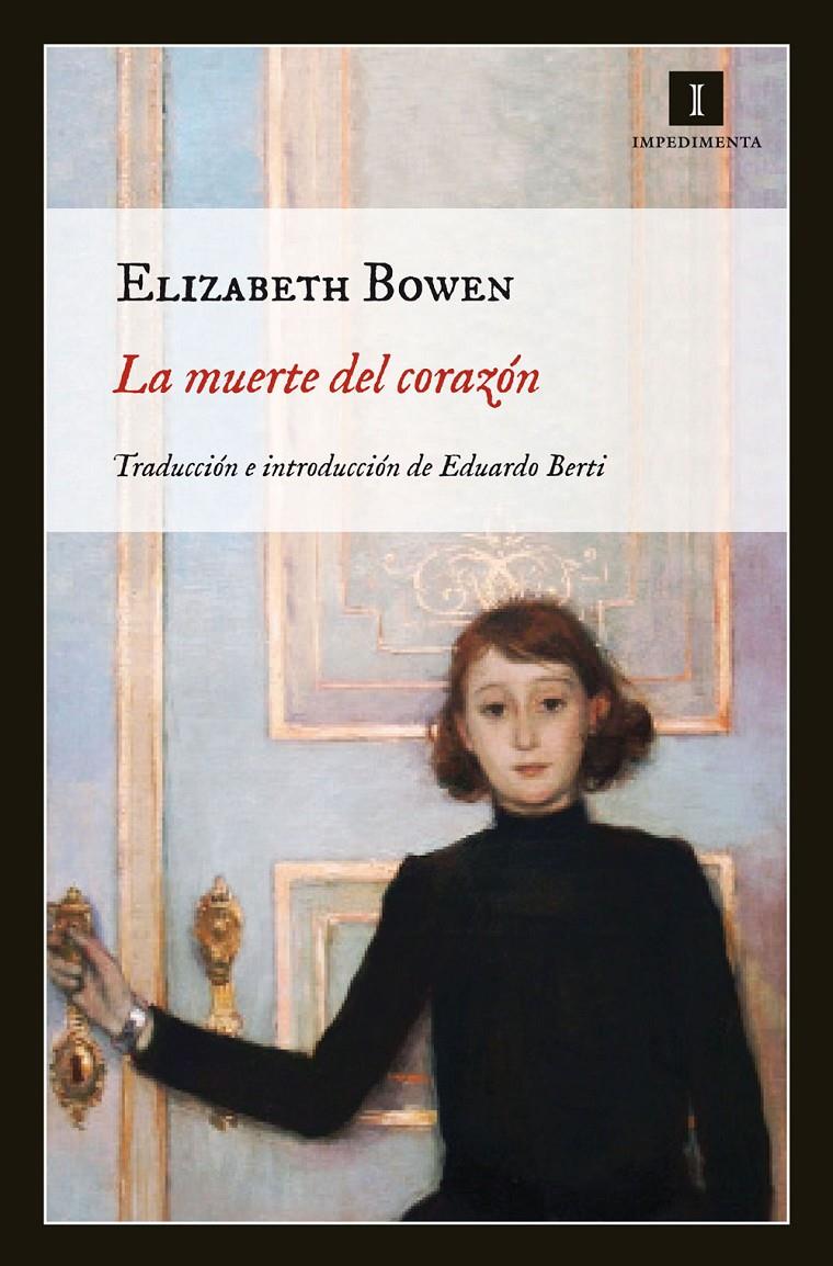 LA MUERTE DEL CORAZÓN | 9788415130383 | ELIZABETH BOWEN | Llibreria Ombra | Llibreria online de Rubí, Barcelona | Comprar llibres en català i castellà online
