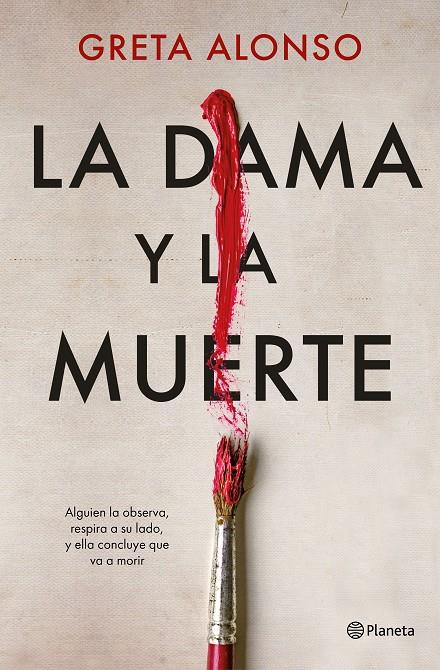 LA DAMA Y LA MUERTE | 9788408266815 | ALONSO, GRETA | Llibreria Ombra | Llibreria online de Rubí, Barcelona | Comprar llibres en català i castellà online