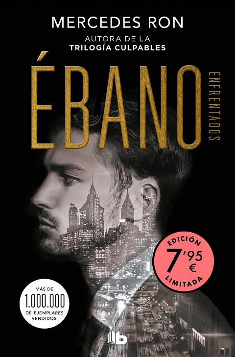 ÉBANO (EDICIÓN LIMITADA A UN PRECIO ESPECIAL) (ENFRENTADOS 2) | 9788413146522 | RON, MERCEDES | Llibreria Ombra | Llibreria online de Rubí, Barcelona | Comprar llibres en català i castellà online
