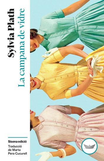 LA CAMPANA DE VIDRE | 9791387726522 | PLATH, SYLVIA | Llibreria Ombra | Llibreria online de Rubí, Barcelona | Comprar llibres en català i castellà online