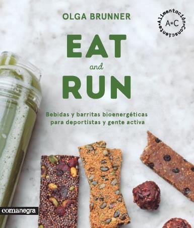 EAT & RUN | 9788416605224 | BRUNNER, OLGA | Llibreria Ombra | Llibreria online de Rubí, Barcelona | Comprar llibres en català i castellà online