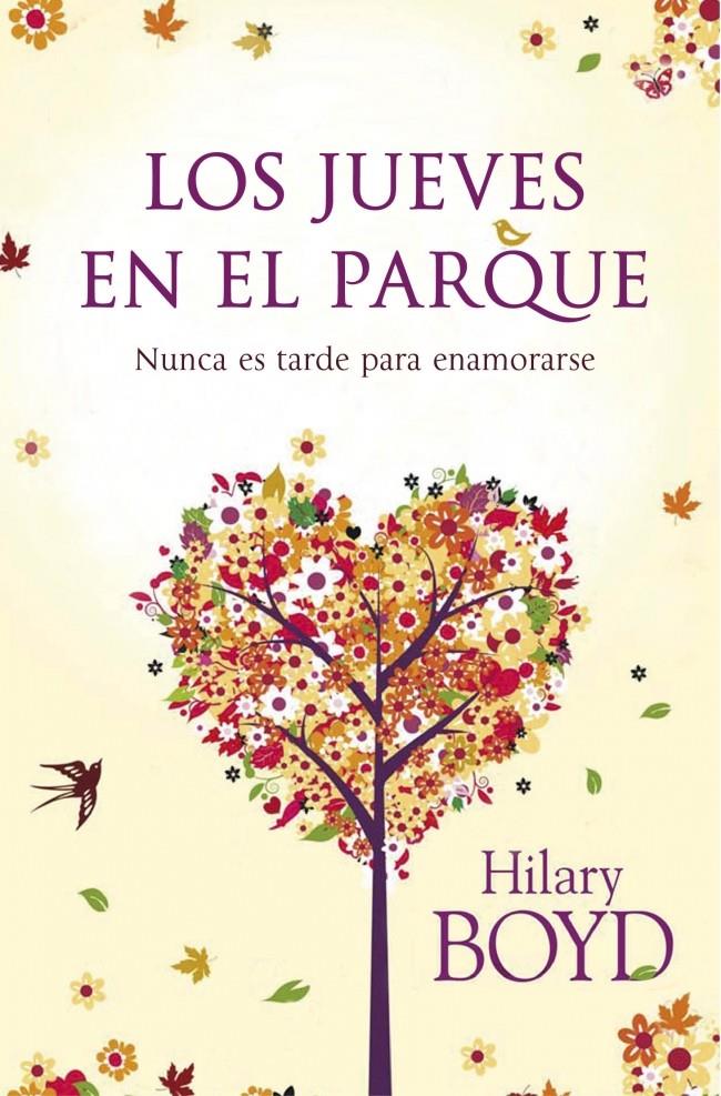 LOS JUEVES EN EL PARQUE | 9788401354830 | HILARY BOYD | Llibreria Ombra | Llibreria online de Rubí, Barcelona | Comprar llibres en català i castellà online