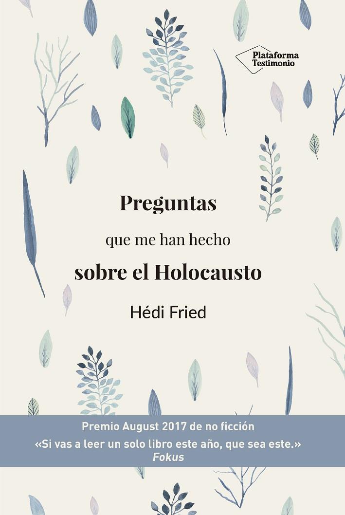 PREGUNTAS QUE ME HAN HECHO SOBRE EL HOLOCAUSTO | 9788417622145 | FRIED, HÉDI | Llibreria Ombra | Llibreria online de Rubí, Barcelona | Comprar llibres en català i castellà online