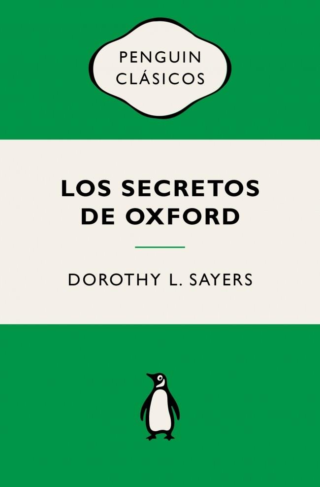 LOS SECRETOS DE OXFORD (LORD PETER WIMSEY) | 9788491057956 | SAYERS, DOROTHY L. | Llibreria Ombra | Llibreria online de Rubí, Barcelona | Comprar llibres en català i castellà online