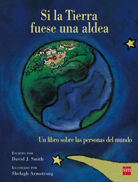 SI LA TIERRA FUESE UNA ALDEA | 9788467577921 | SMITH, DAVID J. | Llibreria Ombra | Llibreria online de Rubí, Barcelona | Comprar llibres en català i castellà online