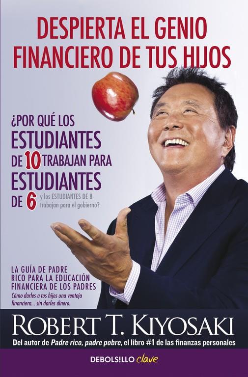 DESPIERTA EL GENIO FINANCIERO DE TUS HIJOS | 9788466332118 | KIYOSAKI,ROBERT T. | Llibreria Ombra | Llibreria online de Rubí, Barcelona | Comprar llibres en català i castellà online
