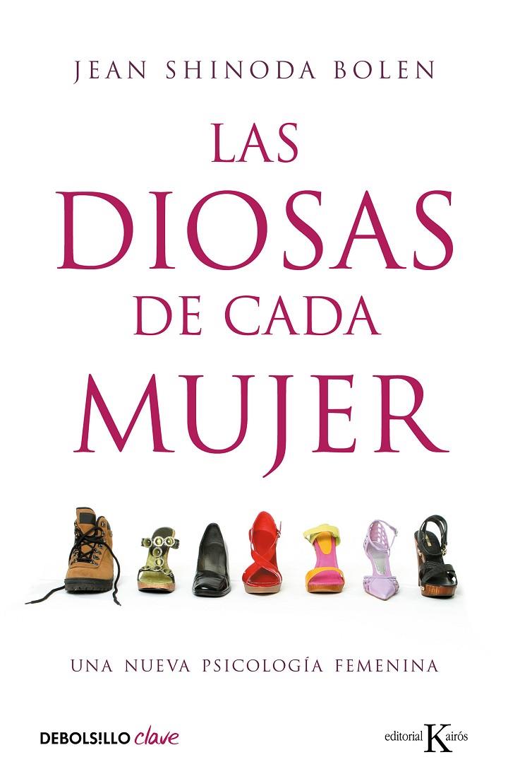 LAS DIOSAS DE CADA MUJER | 9788499087689 | SHINODA BOLEN, JEAN | Llibreria Ombra | Llibreria online de Rubí, Barcelona | Comprar llibres en català i castellà online