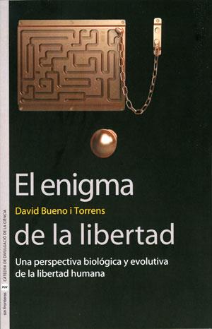 EL ENIGMA DE LA LIBERTAD | 9788437081267 | DAVID BUENO I TORRES | Llibreria Ombra | Llibreria online de Rubí, Barcelona | Comprar llibres en català i castellà online