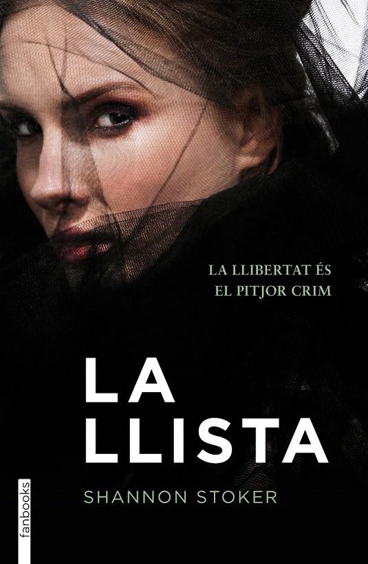 LA LLISTA | 9788415745181 | SHANNON STOKER | Llibreria Ombra | Llibreria online de Rubí, Barcelona | Comprar llibres en català i castellà online