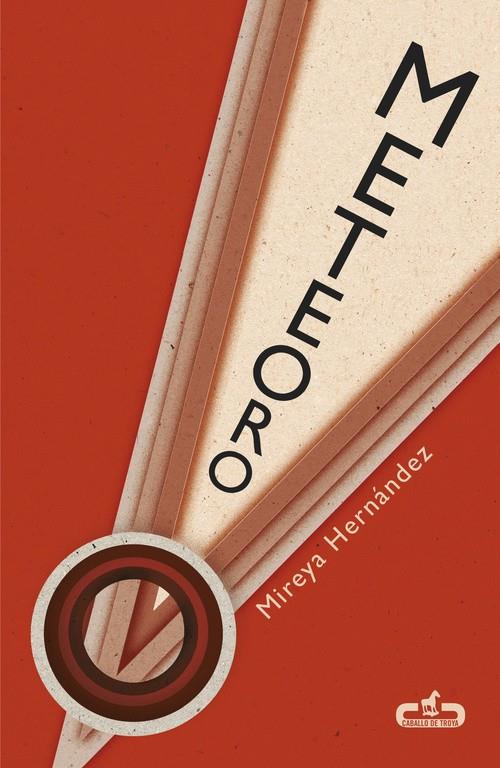 METEORO (CABALLO DE TROYA 2015, 7) | 9788415451563 | HERNÁNDEZ,MIREYA | Llibreria Ombra | Llibreria online de Rubí, Barcelona | Comprar llibres en català i castellà online