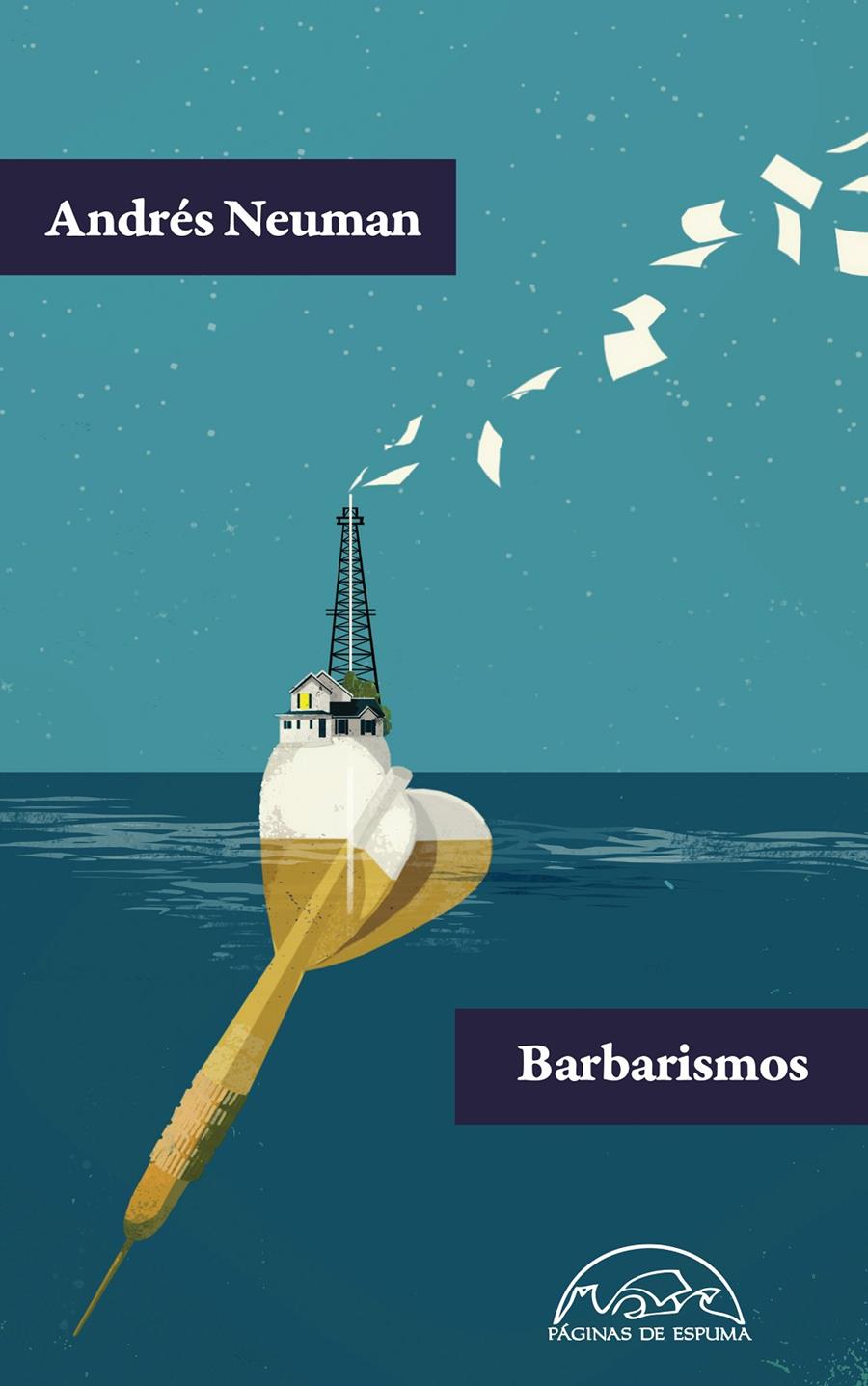 BARBARISMOS | 9788483932001 | NEUMAN, ANDRÉS | Llibreria Ombra | Llibreria online de Rubí, Barcelona | Comprar llibres en català i castellà online