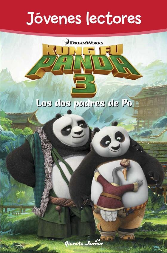 KUNG FU PANDA 3. LOS DOS PADRES DE PO | 9788408150855 | DREAMWORKS | Llibreria Ombra | Llibreria online de Rubí, Barcelona | Comprar llibres en català i castellà online