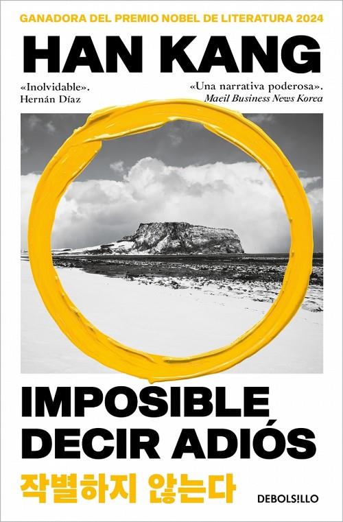 IMPOSIBLE DECIR ADIÓS | 9788466392600 | KANG, HAN | Llibreria Ombra | Llibreria online de Rubí, Barcelona | Comprar llibres en català i castellà online