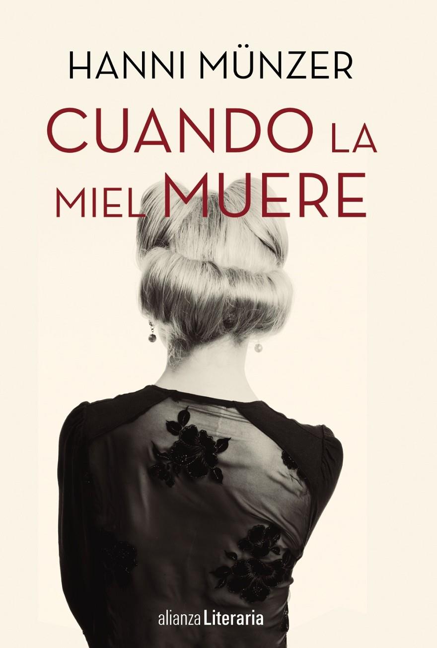 CUANDO LA MIEL MUERE | 9788491047667 | MÜNZER, HANNI | Llibreria Ombra | Llibreria online de Rubí, Barcelona | Comprar llibres en català i castellà online
