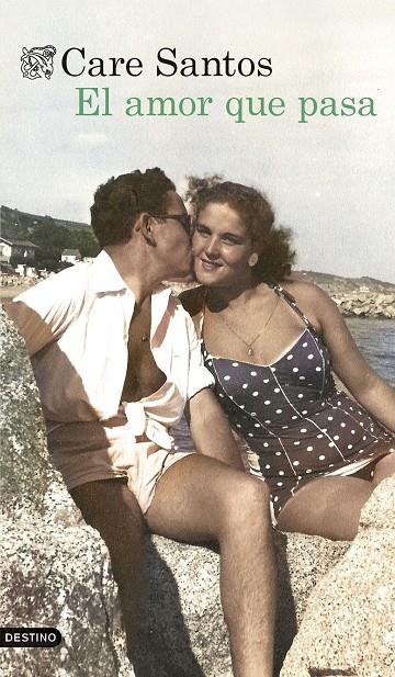EL AMOR QUE PASA | 9788423367696 | SANTOS TORRES, CARE | Llibreria Ombra | Llibreria online de Rubí, Barcelona | Comprar llibres en català i castellà online
