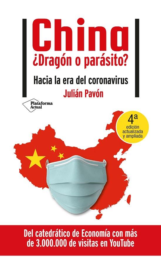 CHINA ¿DRAGÓN O PARÁSITO? | 9788418285271 | PAVÓN, JULIAN | Llibreria Ombra | Llibreria online de Rubí, Barcelona | Comprar llibres en català i castellà online
