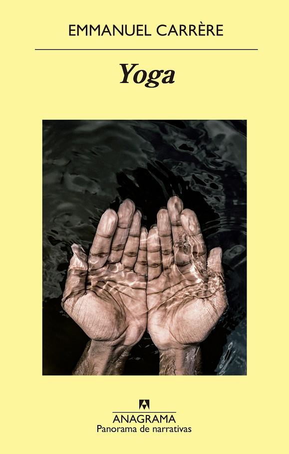 YOGA | 9788433980847 | CARRÈRE, EMMANUEL | Llibreria Ombra | Llibreria online de Rubí, Barcelona | Comprar llibres en català i castellà online