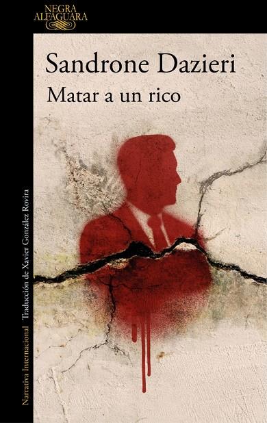 MATAR A UN RICO (COLOMBA Y DANTE 4) | 9788410496521 | DAZIERI, SANDRONE | Llibreria Ombra | Llibreria online de Rubí, Barcelona | Comprar llibres en català i castellà online