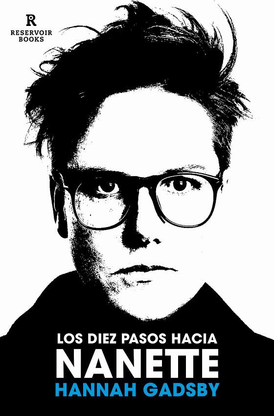 LOS DIEZ PASOS HACIA NANETTE | 9788418897375 | GADSBY, HANNAH | Llibreria Ombra | Llibreria online de Rubí, Barcelona | Comprar llibres en català i castellà online