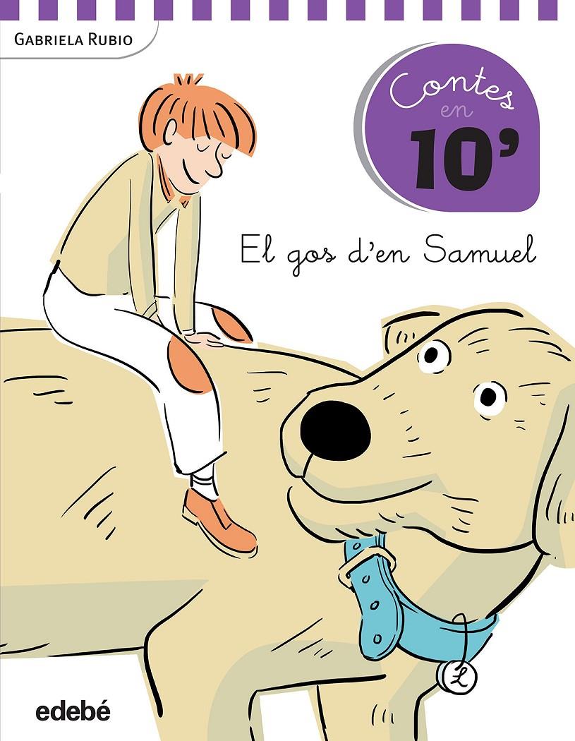 EL GOS D'EN SAMUEL | 9788468319889 | RUBIO, GABRIELA | Llibreria Ombra | Llibreria online de Rubí, Barcelona | Comprar llibres en català i castellà online