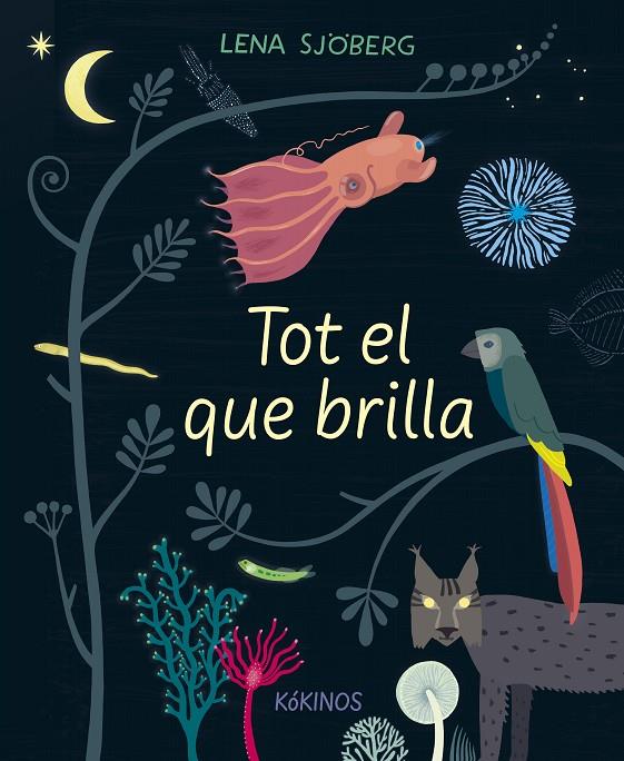 TOT EL QUE BRILLA | 9788417742713 | SJÖBERG, LENA | Llibreria Ombra | Llibreria online de Rubí, Barcelona | Comprar llibres en català i castellà online