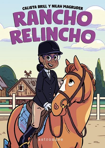 RANCHO RELINCHO | 9788467980295 | CALISTA BRILL/NILAH MAGRUDER | Llibreria Ombra | Llibreria online de Rubí, Barcelona | Comprar llibres en català i castellà online