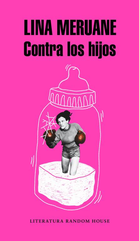 CONTRA LOS HIJOS | 9788439734062 | LINA MERUANE | Llibreria Ombra | Llibreria online de Rubí, Barcelona | Comprar llibres en català i castellà online