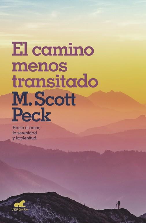 EL CAMINO MENOS TRANSITADO | 9788416076970 | PECK, M. SCOTT | Llibreria Ombra | Llibreria online de Rubí, Barcelona | Comprar llibres en català i castellà online