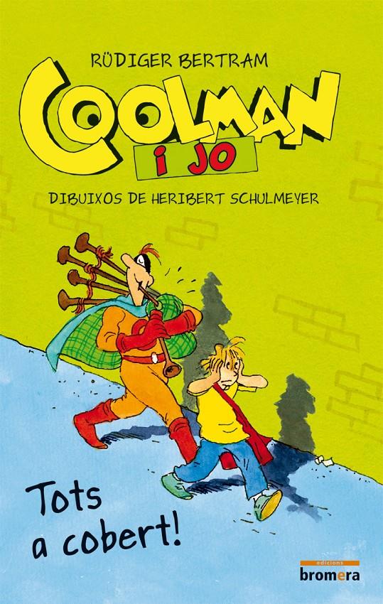 COOLMAN I JO 2 TOTS A COBERT! | 9788490260418 | RUDIGER BERTRAM | Llibreria Ombra | Llibreria online de Rubí, Barcelona | Comprar llibres en català i castellà online