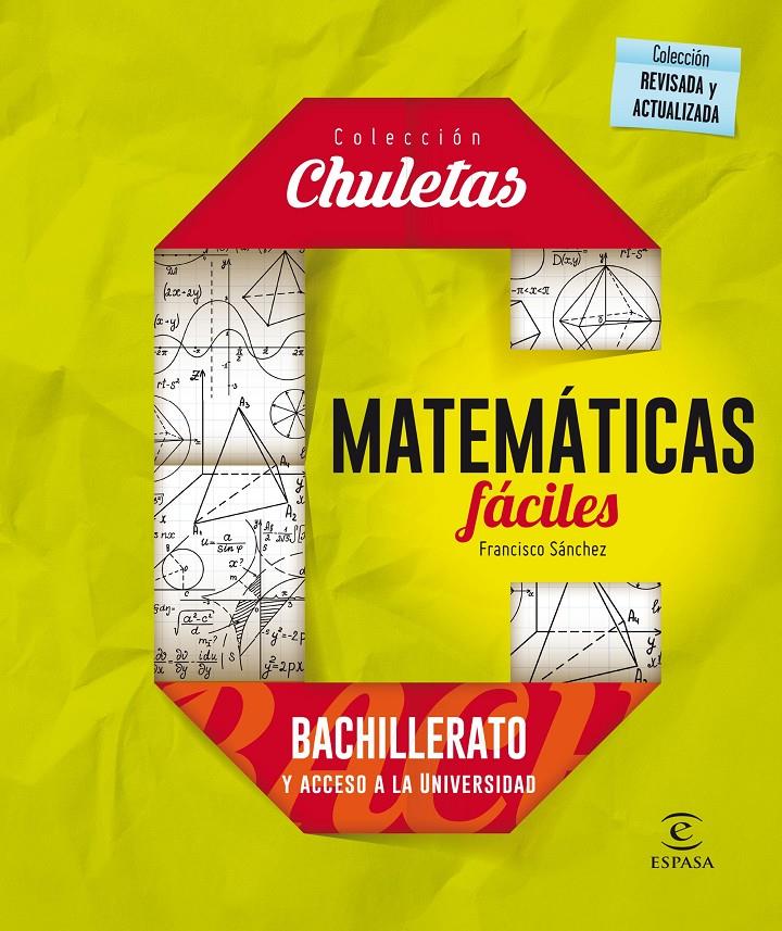 MATEMÁTICAS FÁCILES PARA BACHILLERATO | 9788467044478 | FRANCISCO SÁNCHEZ | Llibreria Ombra | Llibreria online de Rubí, Barcelona | Comprar llibres en català i castellà online