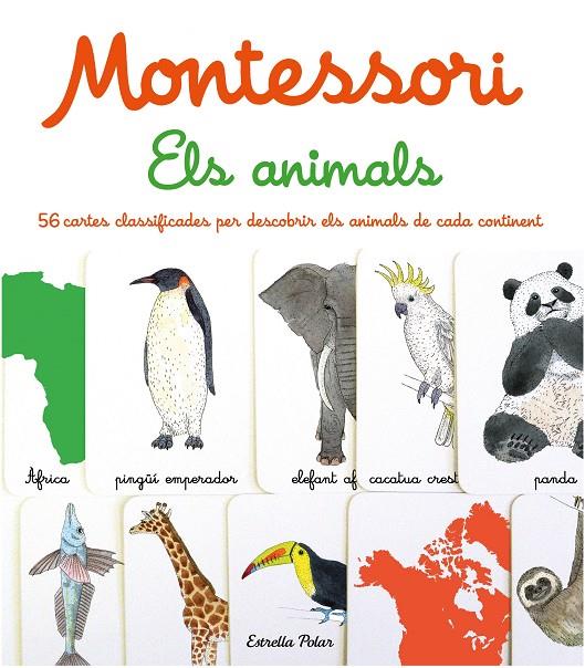 MONTESSORI. ELS ANIMALS | 9788413894676 | HERRMANN, ÈVE/TCHOUKRIEL, EMMANUELLE | Llibreria Ombra | Llibreria online de Rubí, Barcelona | Comprar llibres en català i castellà online