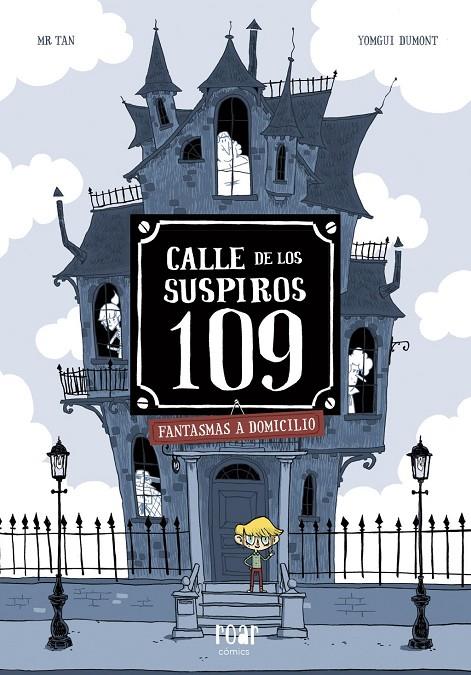 CALLE DE LOS SUSPIROS 109 | 9788416082506 | , MR TAN | Llibreria Ombra | Llibreria online de Rubí, Barcelona | Comprar llibres en català i castellà online
