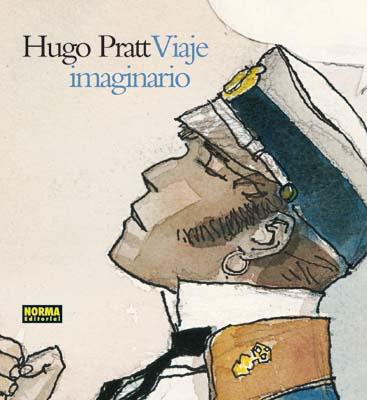 VIAJE IMAGINARIO | 9788498478839 | PRATT, HUGO | Llibreria Ombra | Llibreria online de Rubí, Barcelona | Comprar llibres en català i castellà online