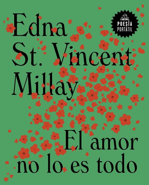 EL AMOR NO LO ES TODO | 9788439738565 | ST. VINCENT MILLAY, EDNA | Llibreria Ombra | Llibreria online de Rubí, Barcelona | Comprar llibres en català i castellà online