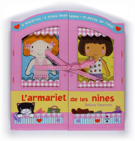 L'ARMARIET DE LES NINES | 9788466120821 | BETTINA PATERSON | Llibreria Ombra | Llibreria online de Rubí, Barcelona | Comprar llibres en català i castellà online