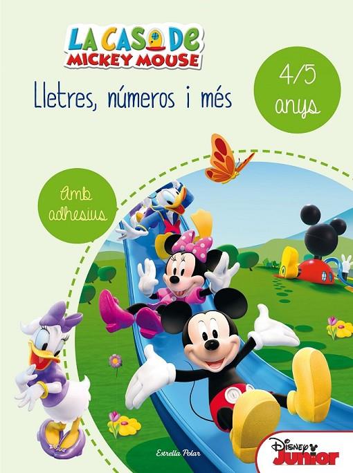 LA CASA DE MICKEY MOUSE. LLETRES, NÚMEROS I MÉS 4/5 | 9788490578186 | DISNEY | Llibreria Ombra | Llibreria online de Rubí, Barcelona | Comprar llibres en català i castellà online