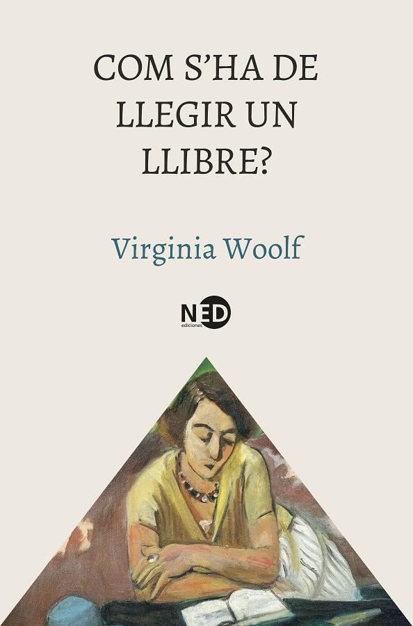 COM S'HA DE LLEGIR UN LLIBRE? | 9788419407955 | WOOLF, VIRGINIA | Llibreria Ombra | Llibreria online de Rubí, Barcelona | Comprar llibres en català i castellà online