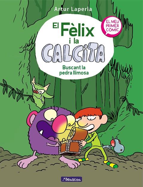 BUSCANT LA PEDRA LLIMOSA (EL FÈLIX I LA CALCITA 3) | 9788448856816 | LAPERLA, ARTUR | Llibreria Ombra | Llibreria online de Rubí, Barcelona | Comprar llibres en català i castellà online