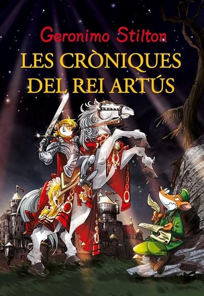 LES AVENTURES DEL REI ARTÚS | 9788415697923 | GERONIMO STILTON | Llibreria Ombra | Llibreria online de Rubí, Barcelona | Comprar llibres en català i castellà online