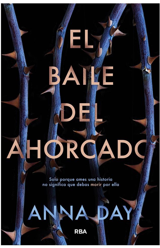 EL BAILE DEL AHORCADO | 9788427212596 | DAY , ANNA | Llibreria Ombra | Llibreria online de Rubí, Barcelona | Comprar llibres en català i castellà online