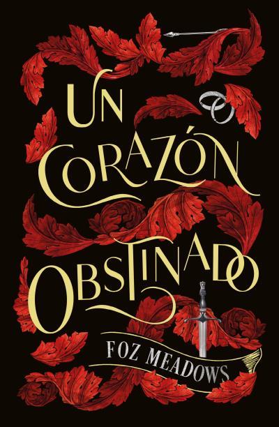UN CORAZÓN OBSTINADO | 9788419030269 | MEADOWS, FOZ | Llibreria Ombra | Llibreria online de Rubí, Barcelona | Comprar llibres en català i castellà online