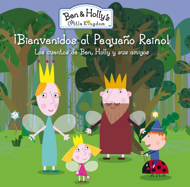 ¡BIENVENIDOS AL PEQUEÑO REINO! (EL PEQUEÑO REINO DE BEN Y HOLLY. PRIMERAS LECTUR | 9788448839055 | VARIOS AUTORES | Llibreria Ombra | Llibreria online de Rubí, Barcelona | Comprar llibres en català i castellà online