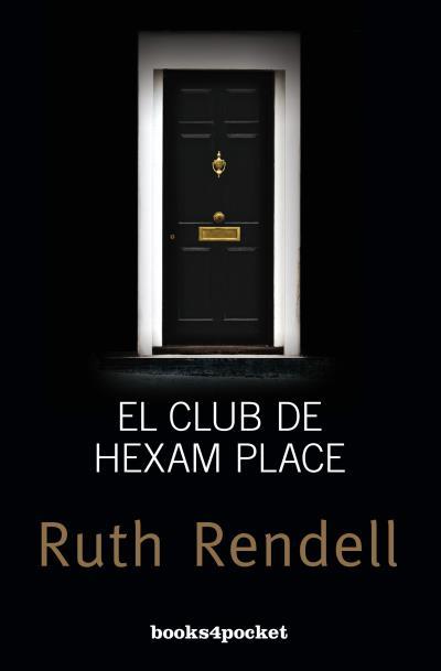 EL CLUB DE HEXAM PLACE | 9788415870852 | RENDELL, RUTH | Llibreria Ombra | Llibreria online de Rubí, Barcelona | Comprar llibres en català i castellà online